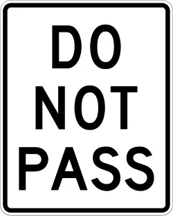 Do Not Pass Sign